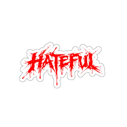 BLOODY HATEFUL STICKER